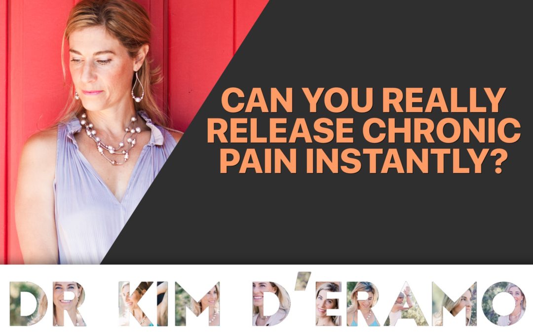 Can you really release chronic pain instantly?