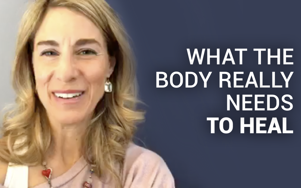 What the Body Really Needs to Heal