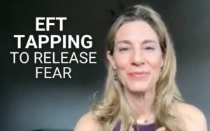 EFT Tapping to Receive YOU and Release Fear | Kim D’Eramo, D.O.