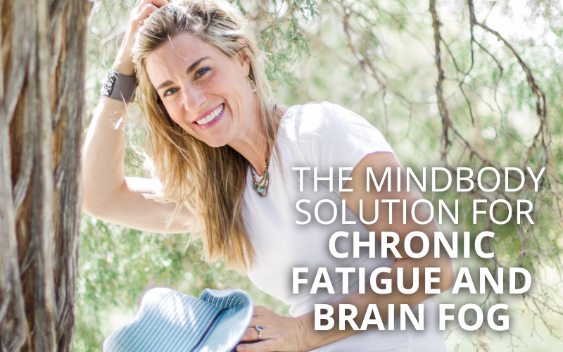 If Chronic Fatigue and Brain Fog are stifling your life, read this…