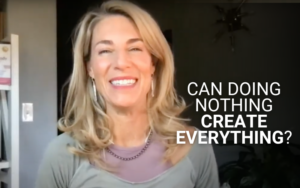 Can Doing Nothing Create Everything? | Kim D’Eramo, D.O.